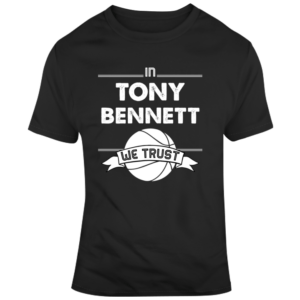 In Tony Bennett We Trust Basketball Themed Classic T Shirt for Mens and Women min