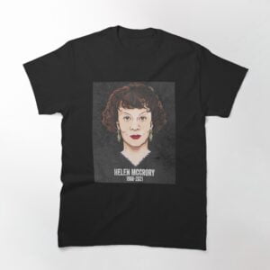 RIP Helen Mccrory 1968 2021 REST IN PEACE Essential Unisex T Shirt 2 min