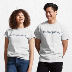 The Bridgertons Classic T Shirt Sweatshirt min