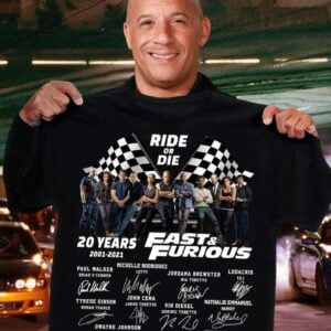 Ride Or Die 20 Years 2001 2021 Fast Furious Signatures T Shirt