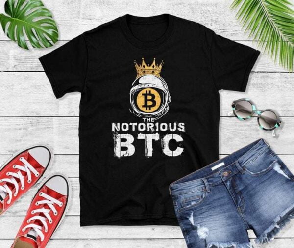 The Notorious BTC Bitcoin Crypto Classic Unisex T Shirt