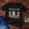 Golden Girls Rose Blow It Out Your Tubenburbles Vintage Classic Unisex T Shirt