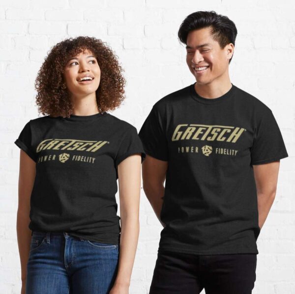 Gretsch Power Fidelity Classic Unisex T Shirt