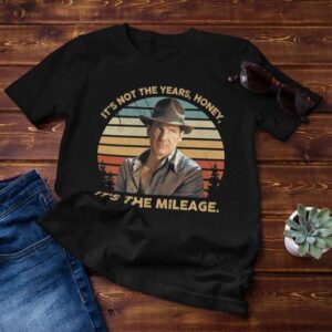 It's Not The Years Honey Its The Mileage Vintage Indiana Jones Classic Unisex T Shirt