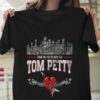 Thank For The Memories Tom Petty T Shirt