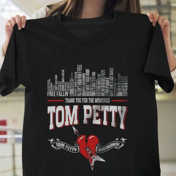 Thank For The Memories Tom Petty T Shirt