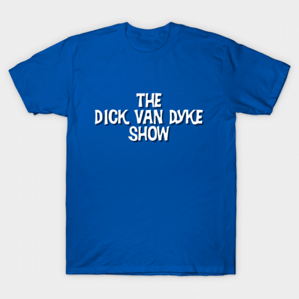 The Dick Van Dyke Show Classic Unisex T Shirt