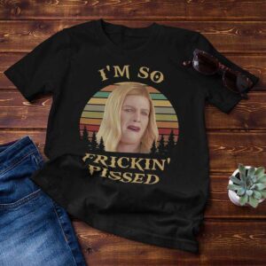 White Chicks I'm So Frickin Pissed Funny Comedy Movie Classic Unisex T Shirt