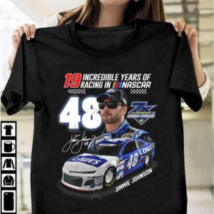 19 Years Jimmie Johnson 48 Nascar Racing Signature T Shirt