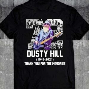 72 Years Of Dusty Hill 1949 2021 Signature T Shirt