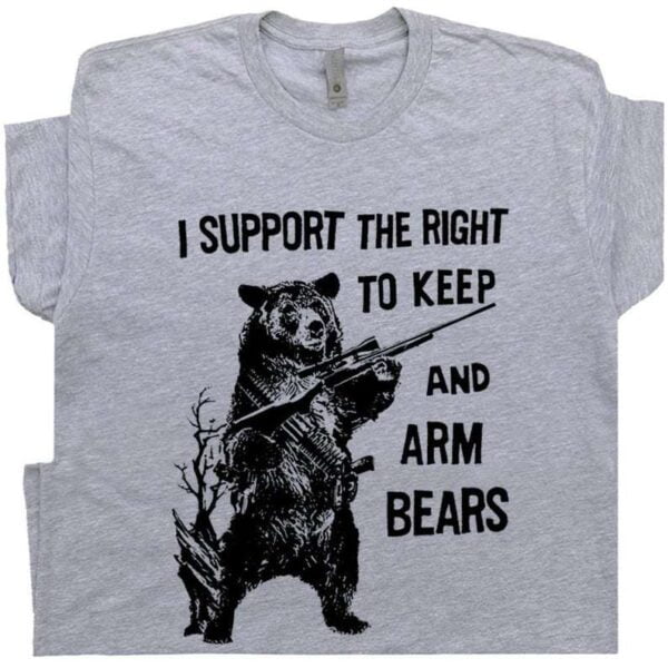 Bear Arms T Shirt 2nd Amendment