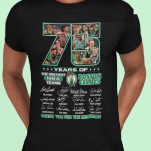 Boston Celtics 75 Years Of The Greatest NBA Team T Shirt