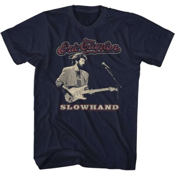 Eric Clapton Slowhand Rock And Blues Music Vintage T Shirt