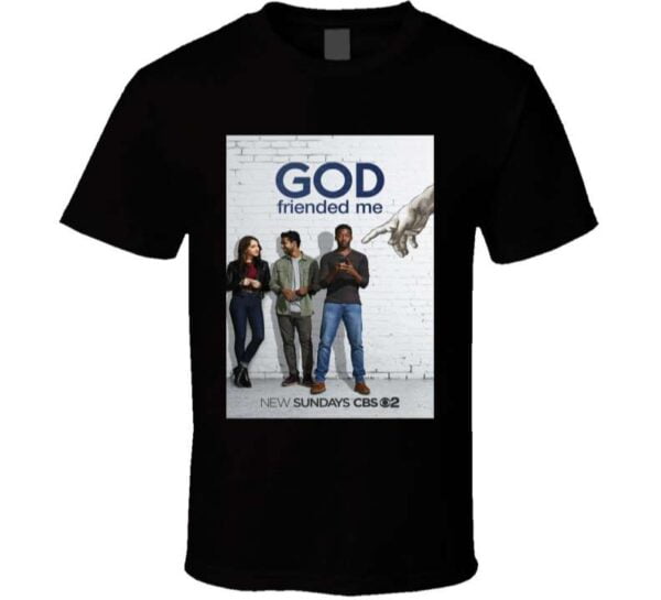 God Friended Me Poster T Shirt