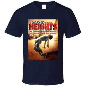 In The Heights Broadway T Shirt