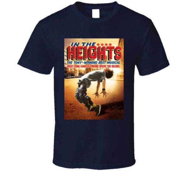 In The Heights Broadway T Shirt
