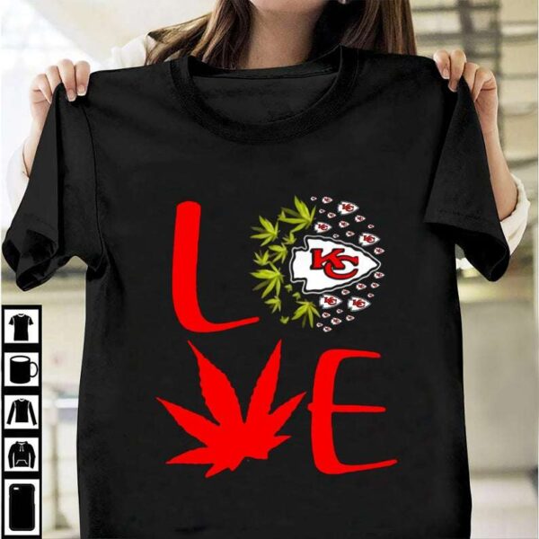 Kansas City Chiefs Cannabis Love Shirt