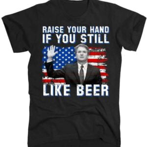 Kavanaugh Still Like Beer American Flag Classic T Shirt