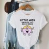 Little Miss Smokes Too Much Weed T Shirt