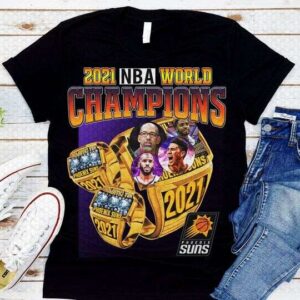 NBA World Champions 2021 Phoenix Suns T Shirt