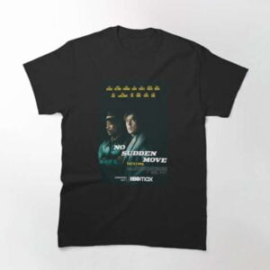 No Sudden Move HBO T Shirt 2