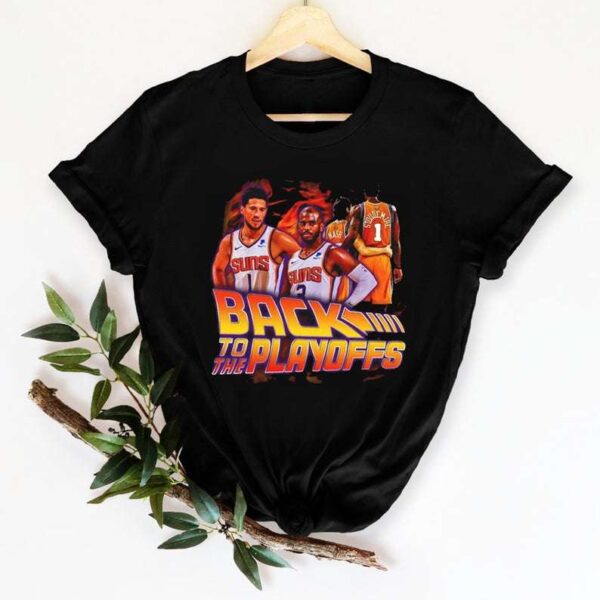 Phoenix Suns Back To The Playoff 2021 NBA T Shirt