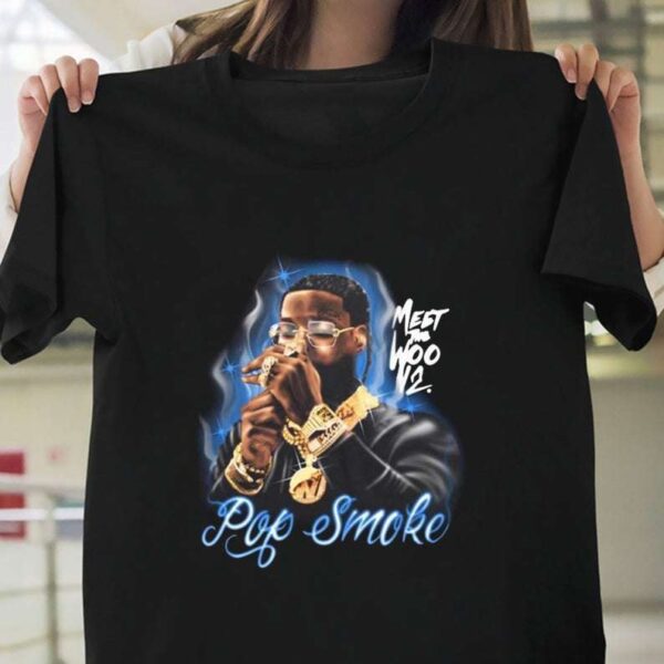 Pop Smoke Meet The Woo Rap T Shirt