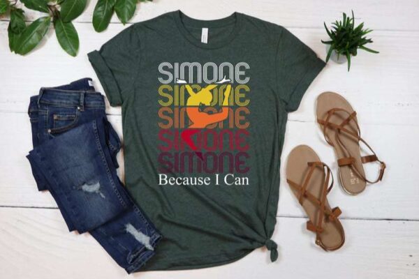 Simone Biles Gymnastics Because I Can T Shirt