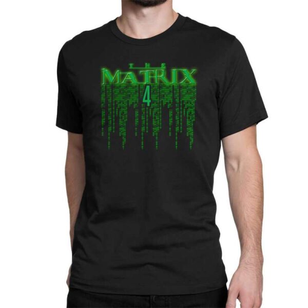 The Matrix 4 Movie T Shirt