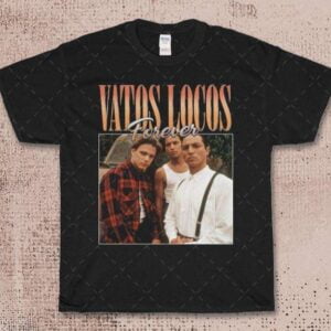 Vatos Locos Forever Blood In Blood Out 1993 Movies Vintage T Shirt