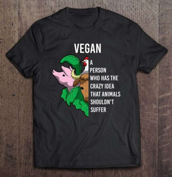 Vegan Definition Quote Animals Shouldnt Suffer Vegetarian 0 2195