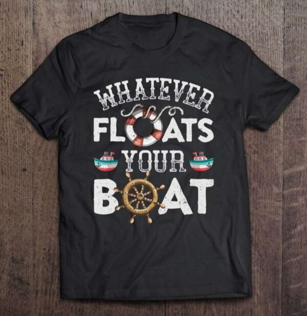 Whatever Floats Your Boat Funny Men Women Boating Sailing Tank Top 0 2195