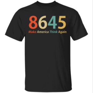86 45 Make America Think Again Unisex Shirt