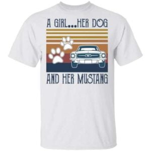 A Girl Her Dog And Her Mustang Unisex Shirt