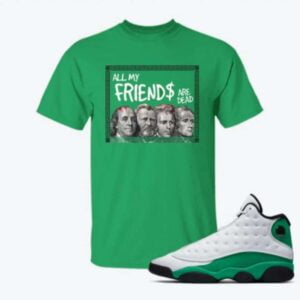 All My Friends Are Dead Unisex Shirt