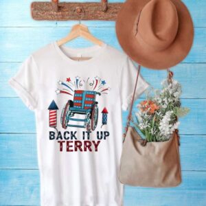 Back It Up Terry Put It In Reverse Unisex T Shirt