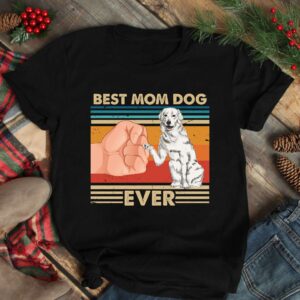 Best Mom Ever Best Kuvasz Dog Mom Ever Unisex Shirt