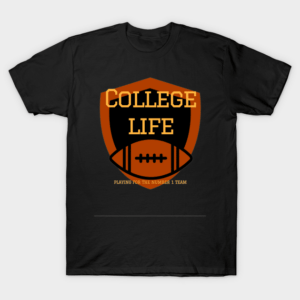 College Life Football Unisex T Shirt