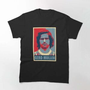 Gerd Muller Hope T Shirt