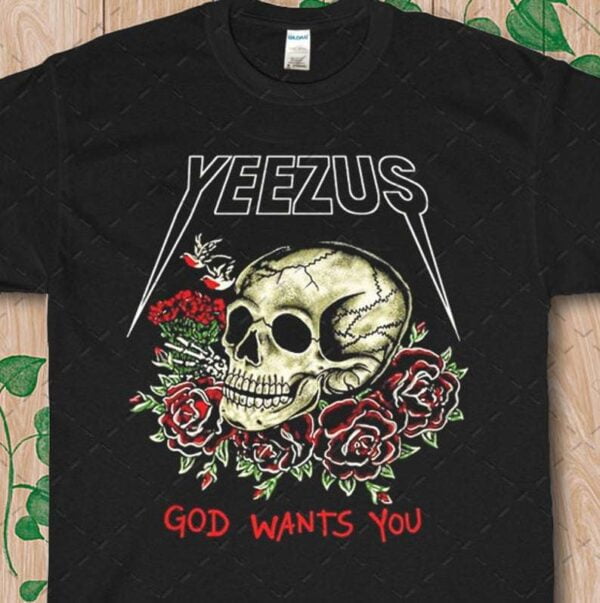 Kanye West Rap God Wants You T Shirt