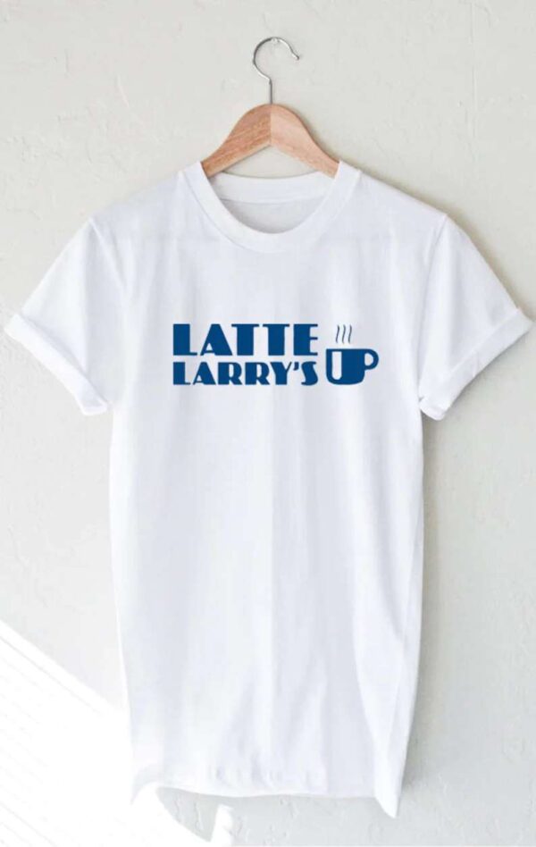 Latte Larrys Coffee Unisex Shirt