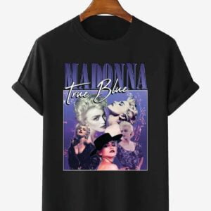 Madonna True Blue Unisex T Shirt