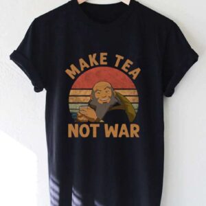 Make Tea Not War Black Unisex Shirt