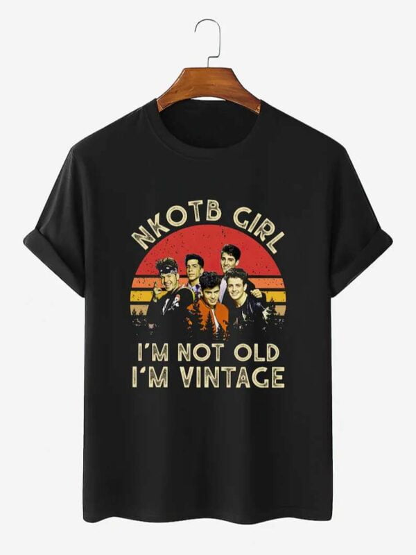 NKOTB Girl Im Not Old Im Vintage Unisex T Shirt