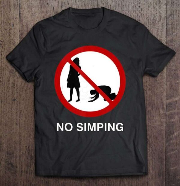 No Simping Dank Meme Unisex Shirt