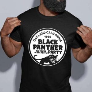 Oakland California 1966 Black Panther Party Unisex T Shirt