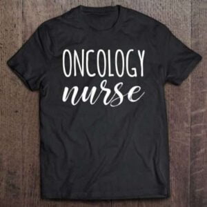 Oncology Nurse Unisex Shirt