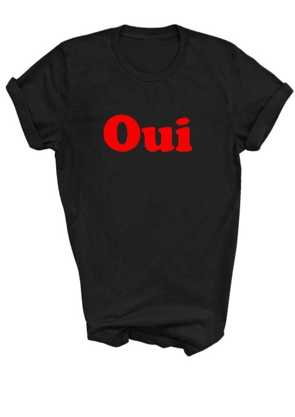 Oui Unisex Graphic T Shirt