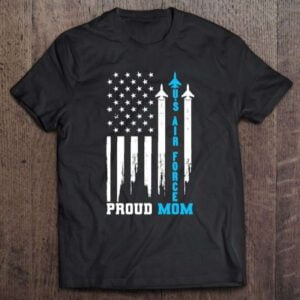 Proud Us Air Force Mom Rocket America Flag Mothers Day Unisex Shirt