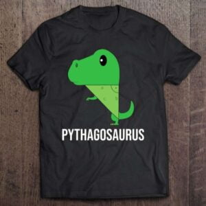 Pythagoras Math Geek Nerd Theorem T Rex Dinosaur Unisex Shirt
